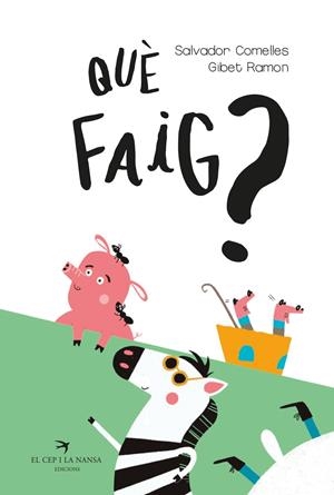 Què faig? | Comelles Garcia, Salvador / Ramon Izern, Gibet | Llibreria La Figaflor - Abrera
