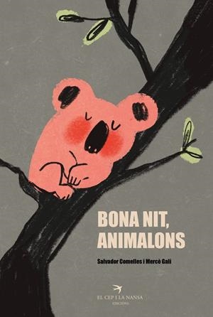 Bona nit, animalons | Comelles, Salvador | Llibreria La Figaflor - Abrera