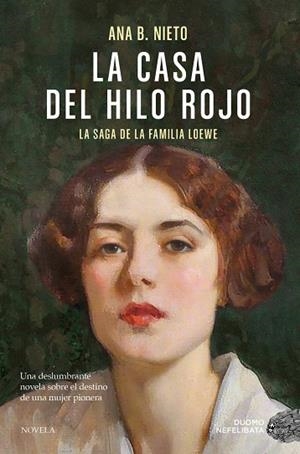 La casa del hilo rojo | Nieto, Ana B. | Llibreria La Figaflor - Abrera