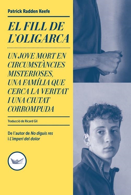 El fill de l'oligarca | Keefe, Patrick Radden | Llibreria La Figaflor - Abrera