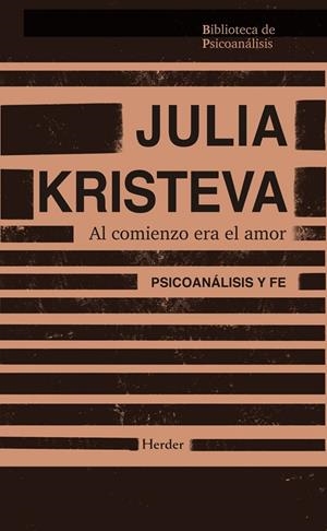 Al comienzo era el amor | Kristeva, Julia | Llibreria La Figaflor - Abrera