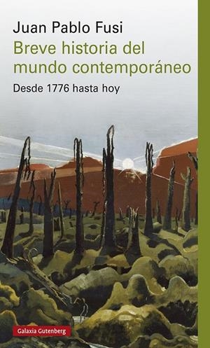 Breve historia del mundo contemporáneo- 2026 | Fusi Aizpurua, Juan Pablo | Llibreria La Figaflor - Abrera