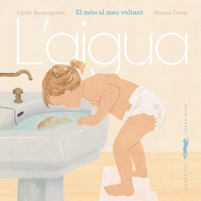 L’aigua | Roumiguière, Cècile | Llibreria La Figaflor - Abrera