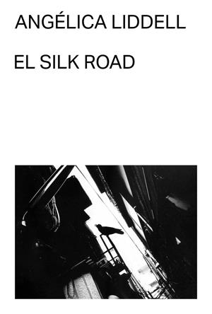 El Silk Road | Liddell, Angélica | Llibreria La Figaflor - Abrera