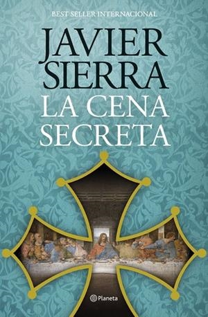 La cena secreta | Sierra, Javier | Llibreria La Figaflor - Abrera
