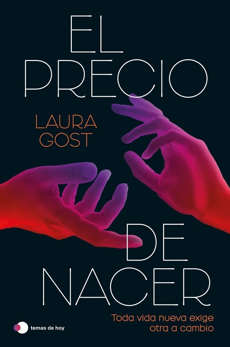 El precio de nacer | Gost, Laura | Llibreria La Figaflor - Abrera