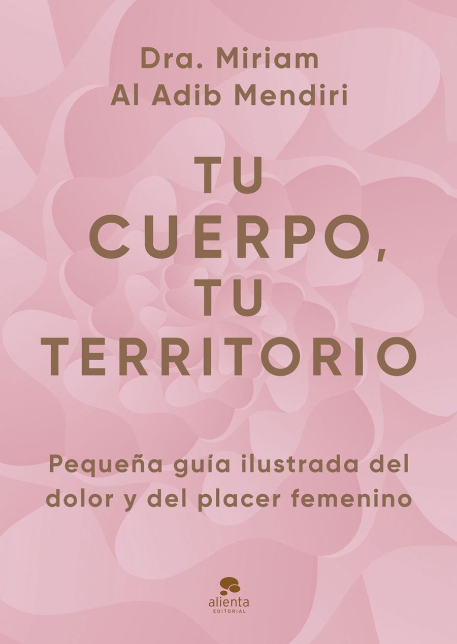 Tu cuerpo, tu territorio | Al Adib Mendiri, Miriam | Llibreria La Figaflor - Abrera