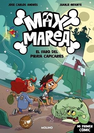 Max Marea 2 - El faro del pirata Capicaries | Andrés, José Carlos | Llibreria La Figaflor - Abrera