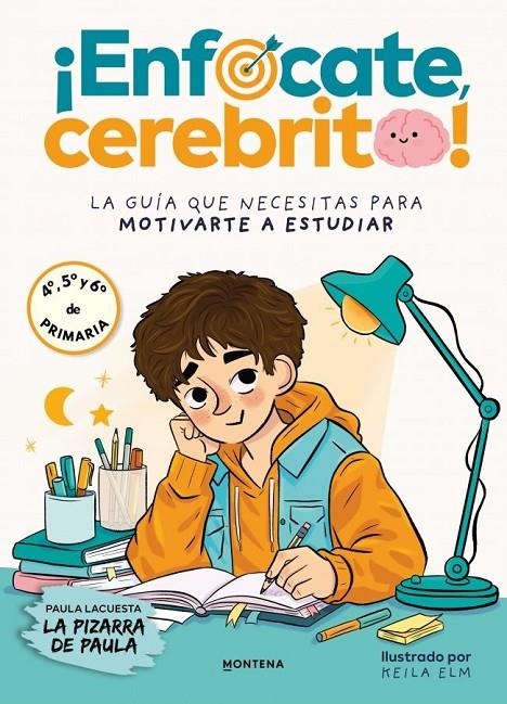 ¡Enfócate, cerebrito! | La pizarra de Paula | Llibreria La Figaflor - Abrera