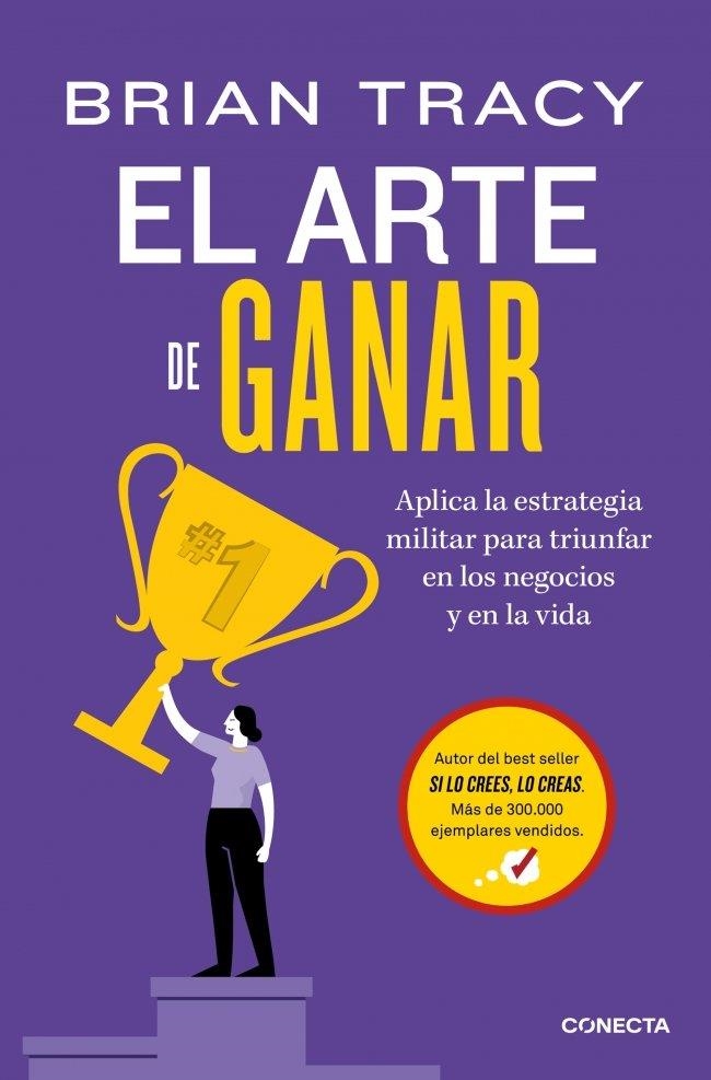 El arte de ganar | Tracy, Brian | Llibreria La Figaflor - Abrera