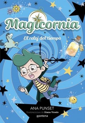 Magicornia 3 - El reloj del tiempo | Punset, Ana | Llibreria La Figaflor - Abrera