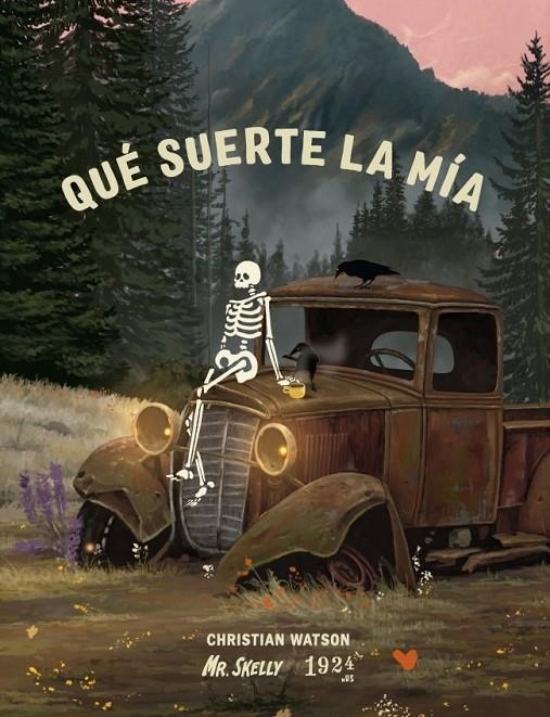 Qué suerte la mía | Watson, Christian | Llibreria La Figaflor - Abrera