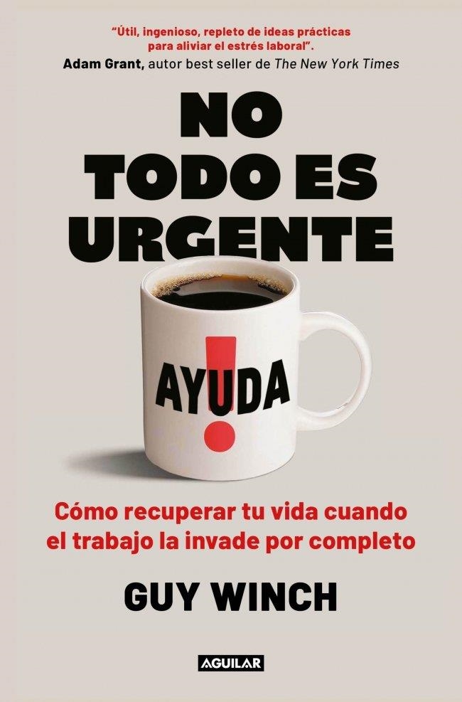 No todo es urgente | Winch, Guy | Llibreria La Figaflor - Abrera