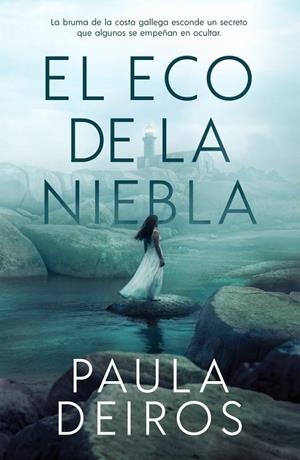 El eco de la niebla | Deiros, Paula | Llibreria La Figaflor - Abrera