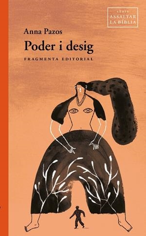 Poder i desig | Pazos, Anna | Llibreria La Figaflor - Abrera