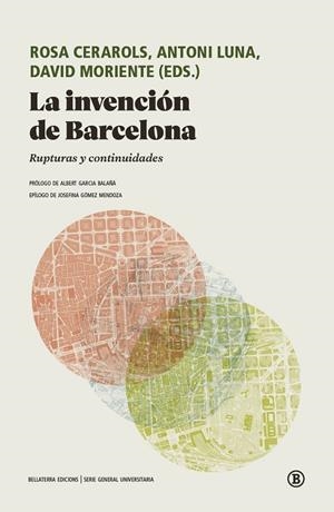 La invención de Barcelona | Llibreria La Figaflor - Abrera
