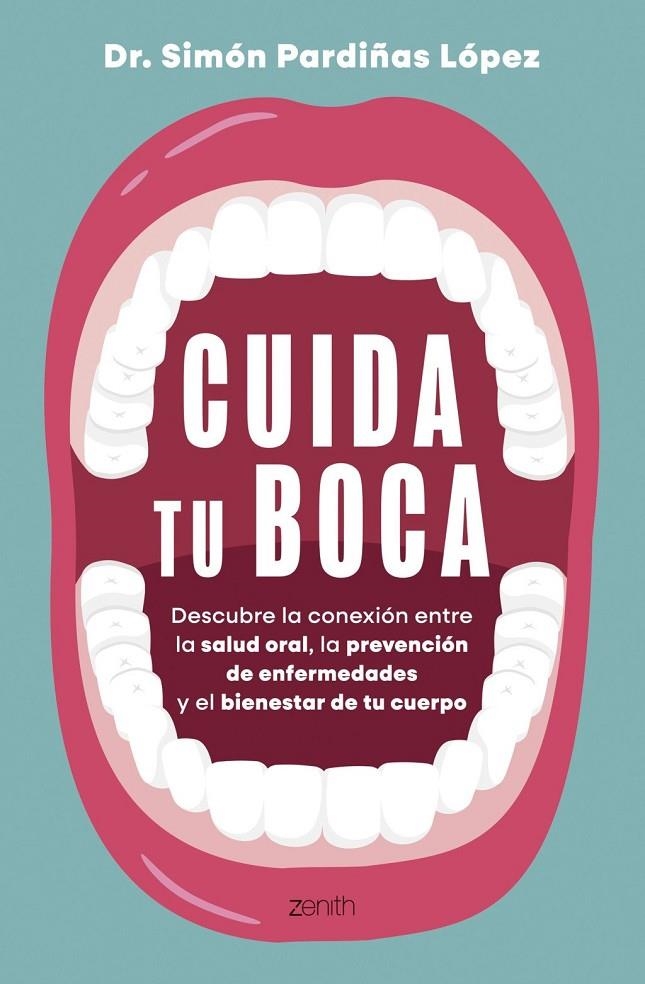 Cuida tu boca | Pardiñas, Simón | Llibreria La Figaflor - Abrera