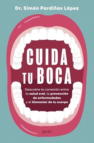 Cuida tu boca | Pardiñas, Simón | Llibreria La Figaflor - Abrera