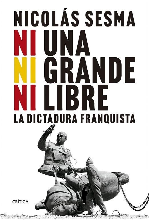 Ni una, ni grande, ni libre | Sesma, Nicolás | Llibreria La Figaflor - Abrera