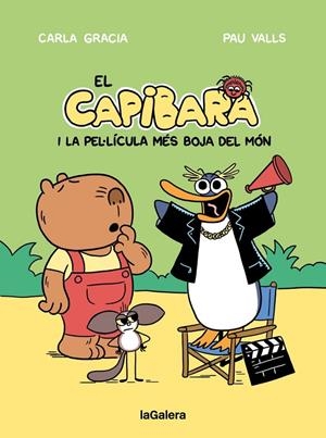 El Capibara i la pel·lícula més boja del món | Gracia Mercadé, Carla | Llibreria La Figaflor - Abrera