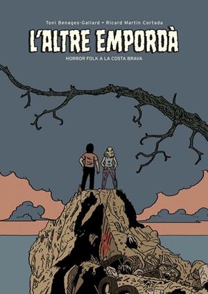 L'altre Empordà | Martín Cortada, Ricard / Benages Gallard, Toni | Llibreria La Figaflor - Abrera