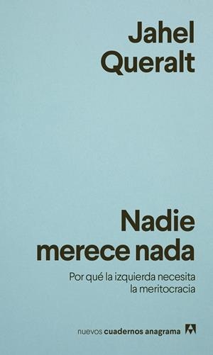 Nadie merece nada | Queralt, Jahel | Llibreria La Figaflor - Abrera