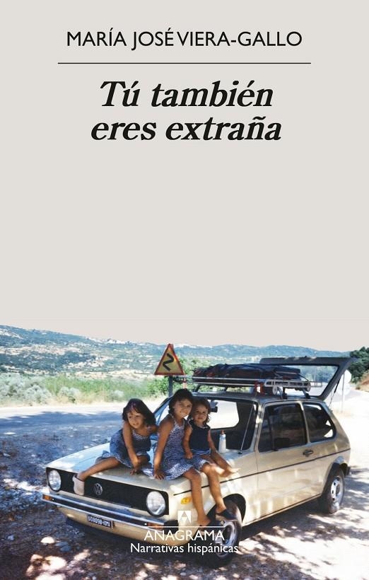 Tú también eres extraña | Viera-Gallo, María José | Llibreria La Figaflor - Abrera