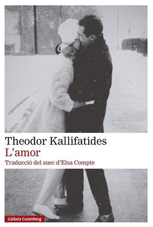 L'amor | Kallifatides, Theodor | Llibreria La Figaflor - Abrera