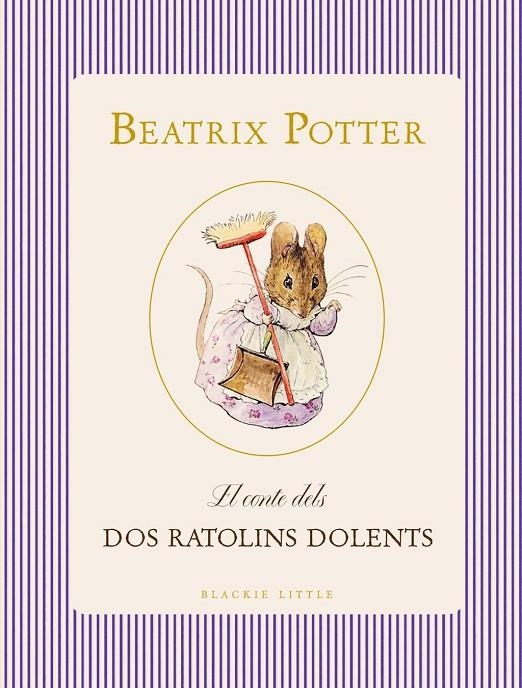 El conte dels dos ratolins dolents | Potter, Beatrix | Llibreria La Figaflor - Abrera