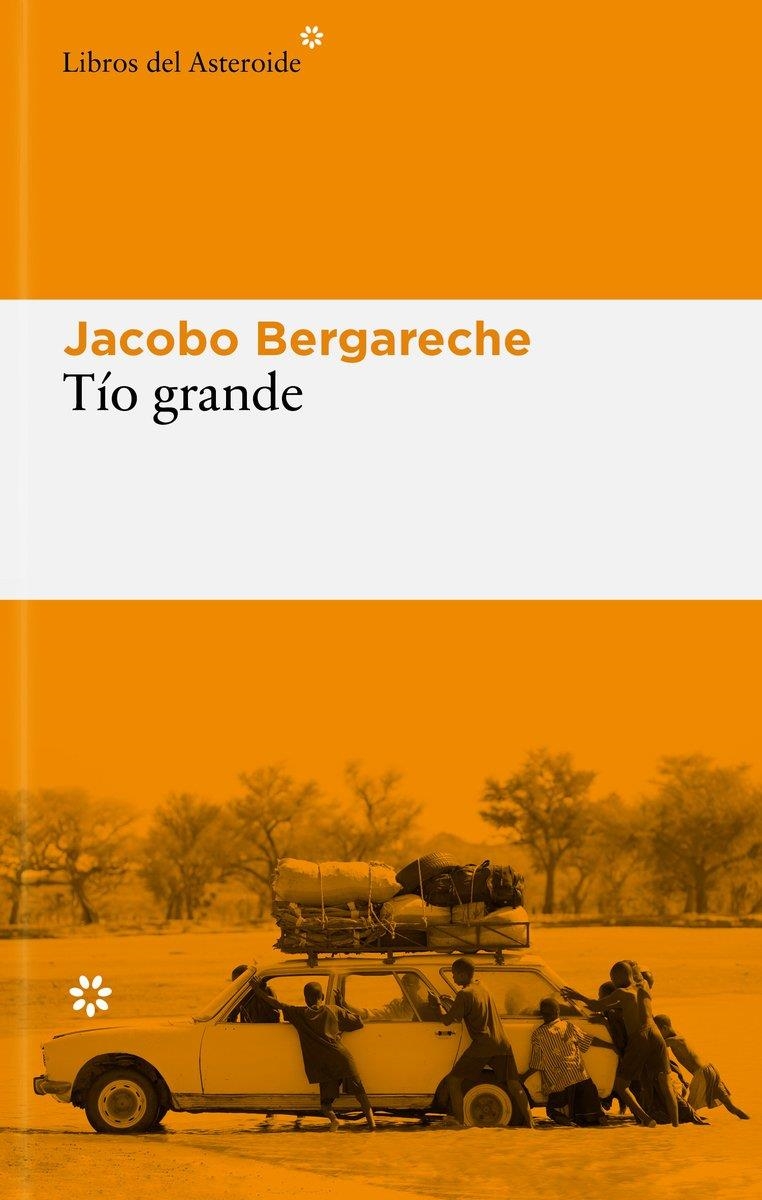 Tío grande | Bergareche Mendoza, Jacobo | Llibreria La Figaflor - Abrera