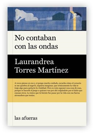 No contaban con las ondas | Torres Martínez, Laurandrea | Llibreria La Figaflor - Abrera