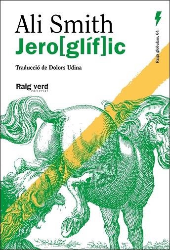 Jero[glíf]ic | Smith, Ali | Llibreria La Figaflor - Abrera