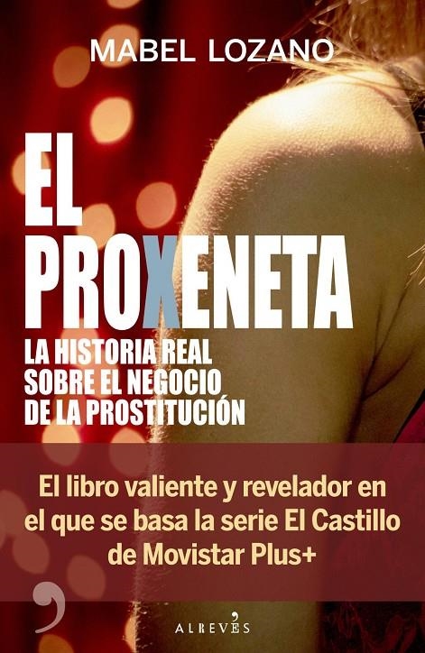 El proxeneta | Lozano, Mabel | Llibreria La Figaflor - Abrera
