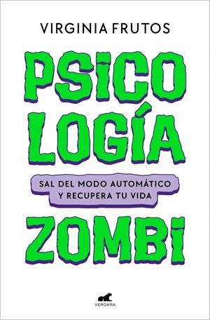 Psicología Zombi | Frutos (@virginiafrutos.es), Virginia | Llibreria La Figaflor - Abrera