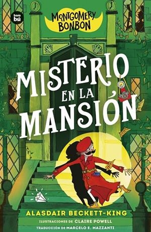 Montgomery Bonbon. Misterio en la mansión | BECKETT-KING ALASDAIR | Llibreria La Figaflor - Abrera