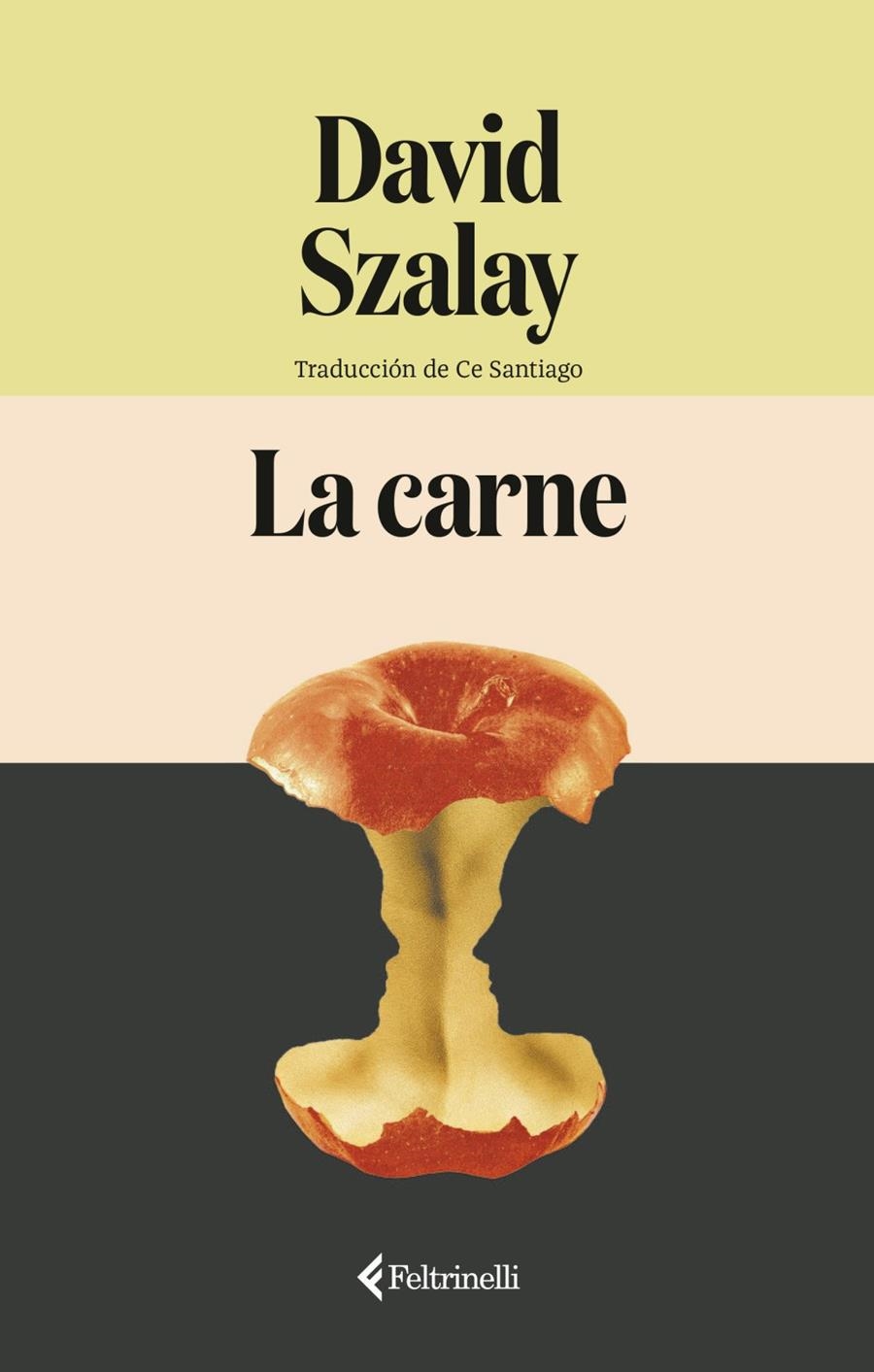 La carne | Szalay, David | Llibreria La Figaflor - Abrera