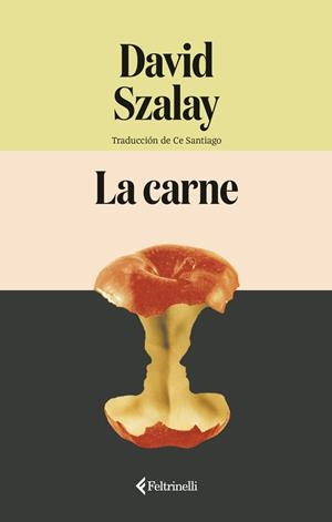 La carne | Szalay, David | Llibreria La Figaflor - Abrera