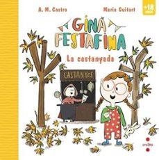 Gina Festafina: La castanyada | A. M. Castro, | Llibreria La Figaflor - Abrera