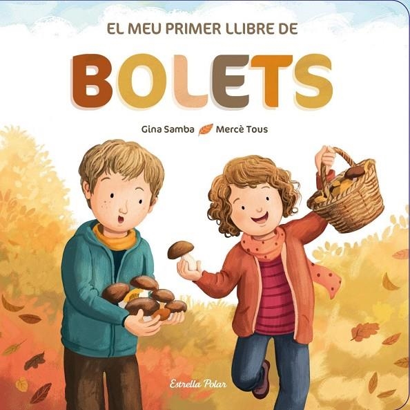 El meu primer llibre de bolets | Autors, Diversos | Llibreria La Figaflor - Abrera