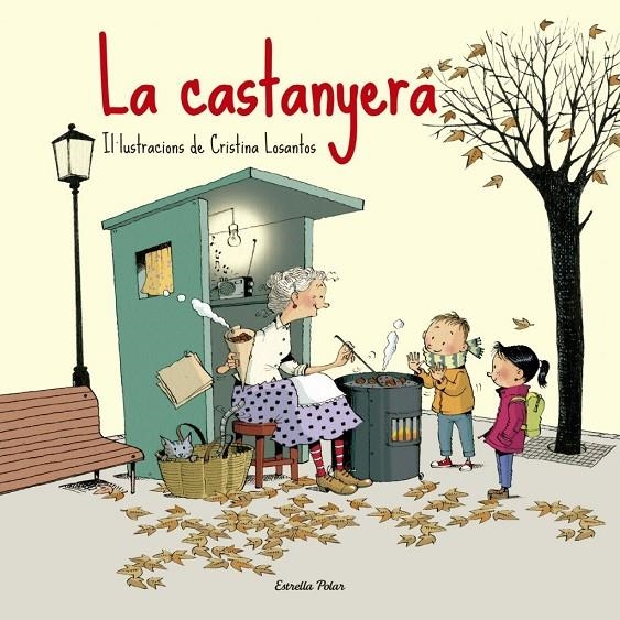 La castanyera | Losantos, Cristina | Llibreria La Figaflor - Abrera