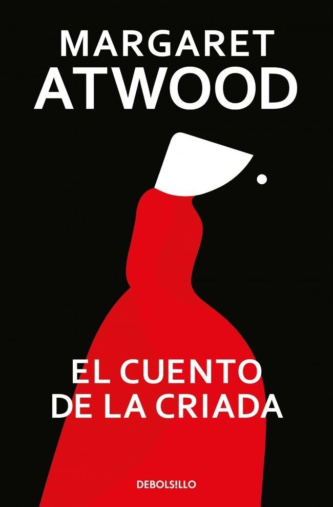 El cuento de la criada | Atwood, Margaret | Llibreria La Figaflor - Abrera