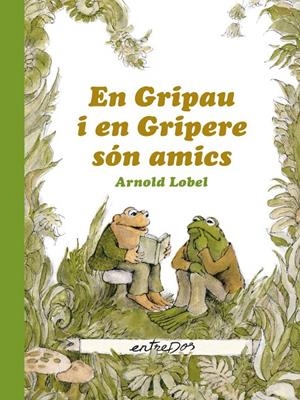 En Gripau i en Gripere són amics | Lobel, Arnold | Llibreria La Figaflor - Abrera