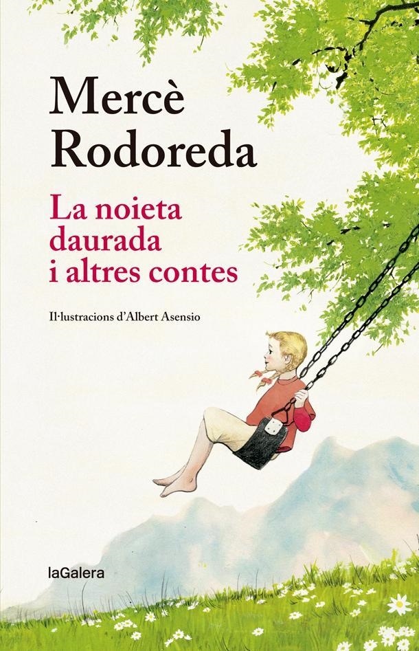 La noieta daurada i altres contes | Rodoreda i Gurguí, Mercè | Llibreria La Figaflor - Abrera