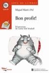 Bon profit! / Per molts anys! | Marti I Pol, Miquel | Llibreria La Figaflor - Abrera
