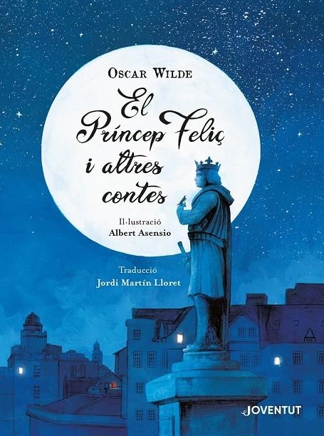 El Príncep Feliç i altres contes | Wilde, Oscar | Llibreria La Figaflor - Abrera