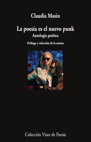 La poesía es el nuevo punk | Masin, Claudia | Llibreria La Figaflor - Abrera