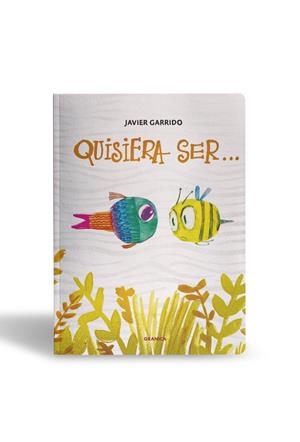QUISIERA SER | Garrido, Rodolfo Javier | Llibreria La Figaflor - Abrera