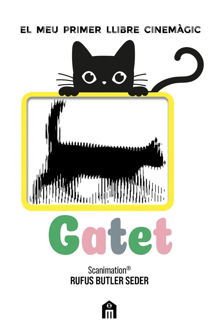 Gatet. El meu primer llibre cinemàgic | Rufus, Butler Seder | Llibreria La Figaflor - Abrera