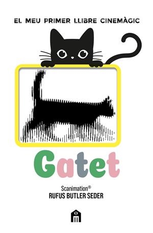 Gatet. El meu primer llibre cinemàgic | Rufus, Butler Seder | Llibreria La Figaflor - Abrera