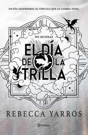 El día de la Trilla (Empíreo) | Yarros, Rebecca / Yarros, Rebecca | Llibreria La Figaflor - Abrera